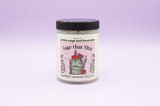 “Sage That Shit” Candle